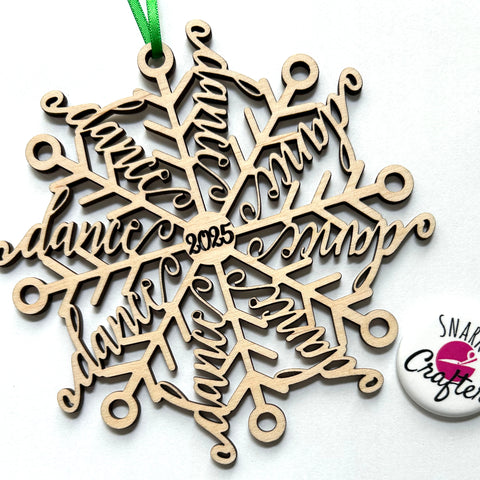 Wood "Danceflake" Dance Snowflake Ornaments : 2025 or 2026 Laser Cut Word Art Christmas Tree Decor.  Dancer coach, team, director gift idea
