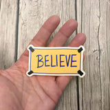 Believe Locker Room Sign Inspired Vinyl Laptop Stickers