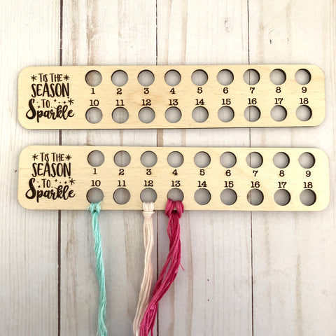 "Tis the Season To Sparkle" Wooden Embroidery Floss Organizer for 18 Colors