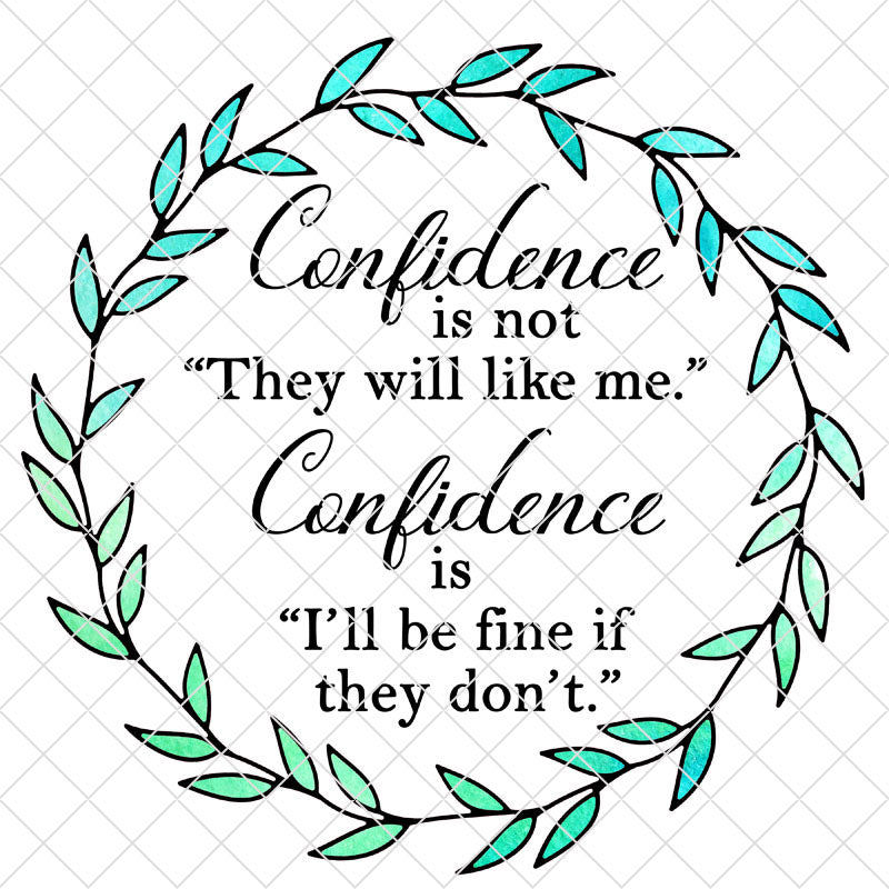 Confidence Watercolor Printable or SVG/PNG/EPS/JPG File