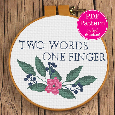 "Two Words One Finger" Innuendo Cross Stitch Pattern