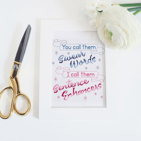 Swear Words are Sentence Enhancers Sarcastic Cross Stitch Pattern