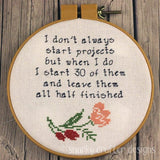 Needle Minder BUNDLE - Starting Projects and Not Finishing Them Sarcastic Cross Stitch | Never Finish Needleminder & Pattern Set