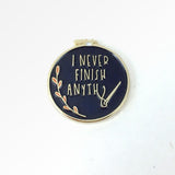 Ironic "I Never Finish Anything" TINY Needle Minder