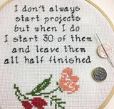 Needle Minder BUNDLE - Starting Projects and Not Finishing Them Sarcastic Cross Stitch | Never Finish Needleminder & Pattern Set