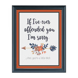 I'm sorry you're a little bitch Sarcastic Floral Cross Stitch Design