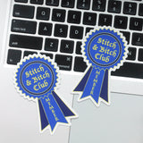 Stitch and Bitch Club Membership Ribbon Vinyl Laptop Stickers