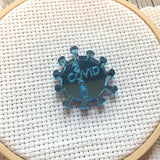 Corona Virus, Covid 19, 2020 Engraved Needle minders Acrylic or Wooden