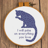 I Will Puke On Everything You Love Funny Cat Cross Stitch Pattern