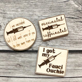 I Was Vaccinated but I Still Want Some of You to Stay Away from Me Needle Minder: Funny Covid Wooden Magnetic Engraved Needleminders