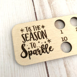 "Tis the Season To Sparkle" Wooden Embroidery Floss Organizer for 18 Colors