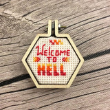 Welcome to Hell Mini Cross Stitch Kit | Includes Mini Wooden Hexagon Hoop, Fabric, Sarcastic Pattern, Needle, Floss and Instructions