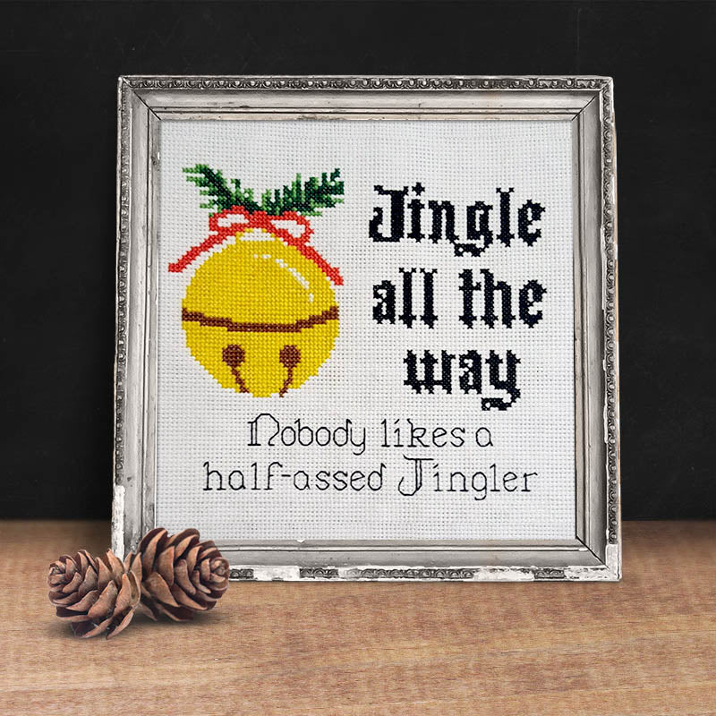 "Jingle All The Way Half Assed Jingler" Christmas Sleigh Bells Cross Stitch Pattern